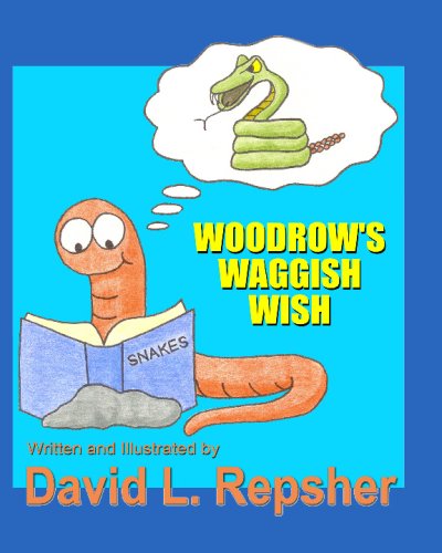 Woodrow's Waggish Wish by David L. Repsher